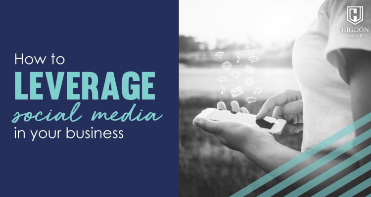 How to Leverage Social Media for Business Opportunities